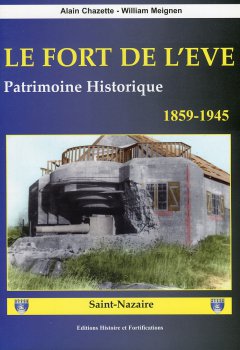 Le fort de l'Eve patrimoine historique