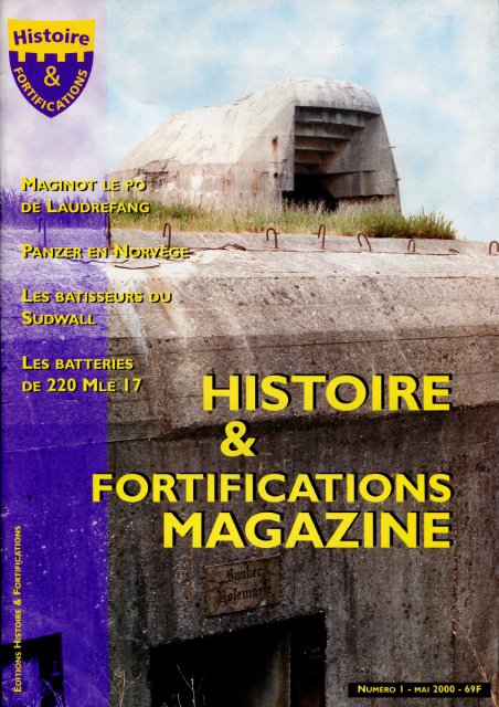 Histoire et fortifications - Magazine N°1