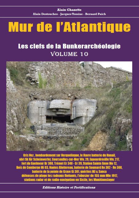 mur-de-atlantique-volume-10-Les clefs de la Bunkerarchéologie