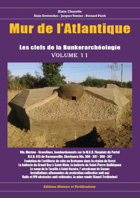 mur-de-atlantique-volume-11-Les clefs de la Bunkerarchéologie