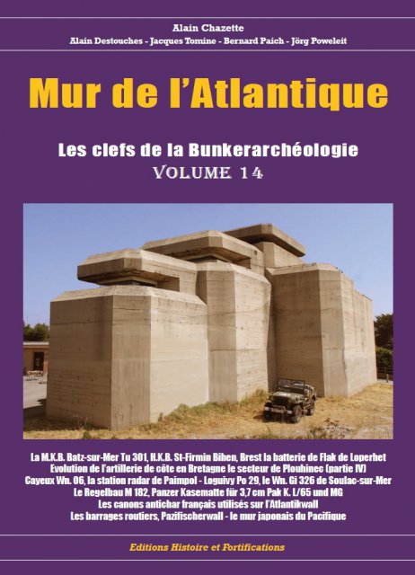 mur-de-atlantique-volume-14-Les clefs de la Bunkerarchéologie