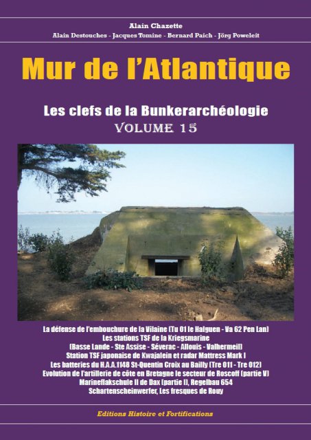 mur-de-atlantique-volume-15-Les clefs de la Bunkerarchéologie