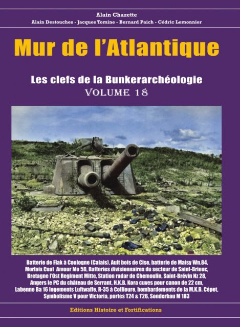 mur-de-atlantique-volume-18-Les clefs de la Bunkerarchéologie