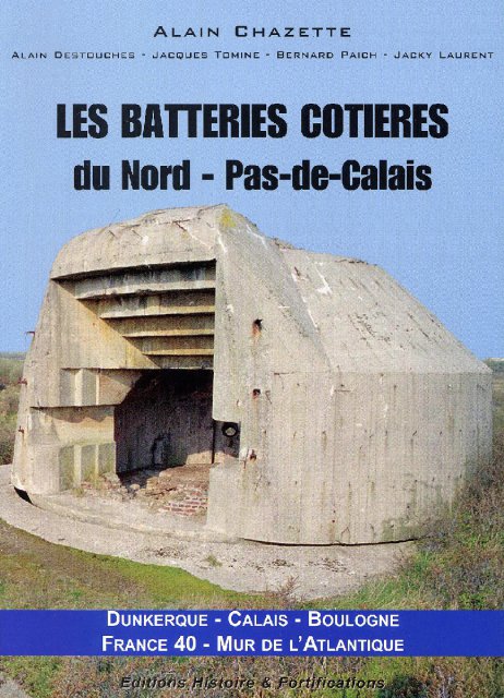 Les batteries côtières du Nord - Pas-de-Calais