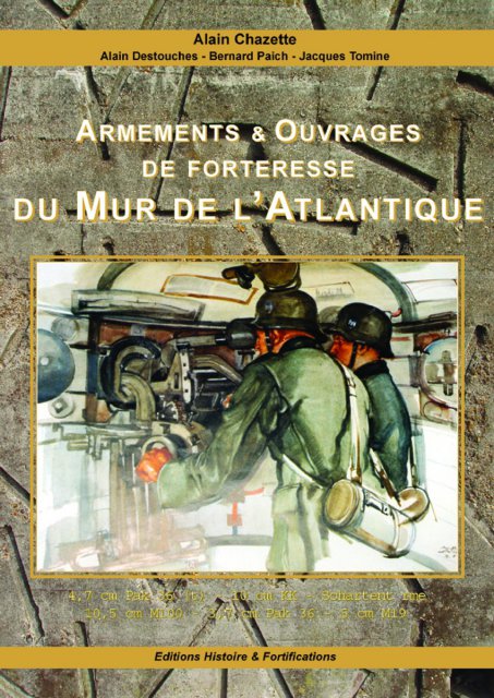 Armements et Ouvrages de Forteresse du Mur de l'Atlantique