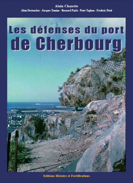 Les défenses du port de Cherbourg
