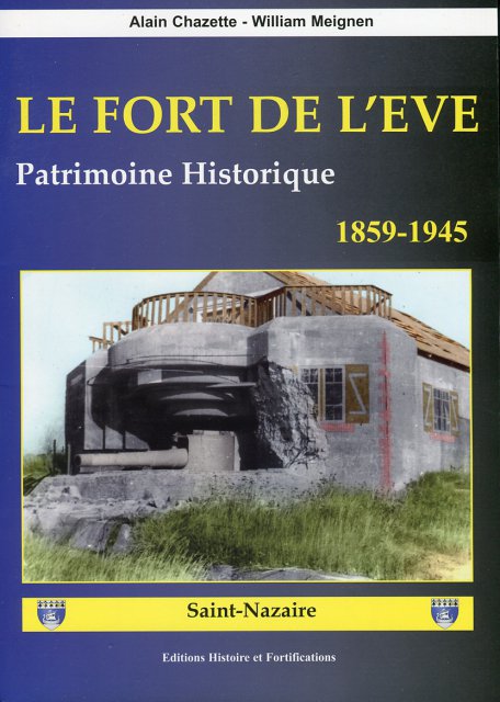 Le fort de l'Eve patrimoine historique