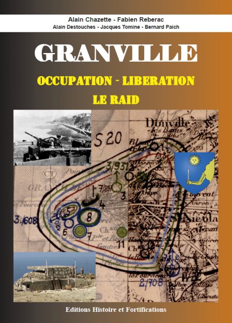 Granville occupation libération le raid