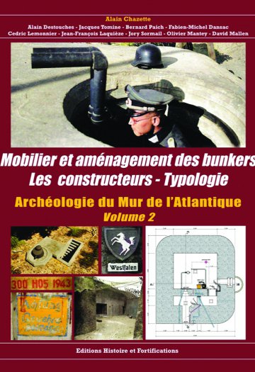 Mobilier et aménagement des Bunkers - Volume N°2