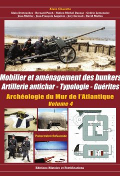 Mobilier et aménagement des Bunkers - Volume N°4