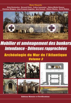 Mobilier et aménagement des Bunkers - Volume N°3