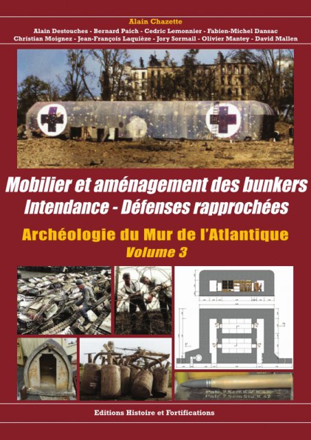 Mobilier et aménagement des Bunkers - Volume N°3